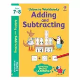 Usborne Workbooks Adding and Subtracting 7-8 - Ignited Minds